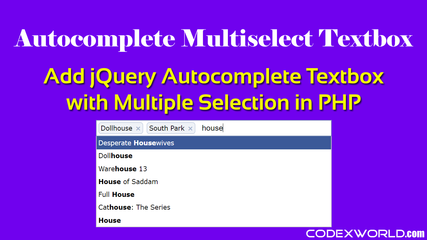 Autocomplete Textbox With Multiple Selection Using Jquery In Php