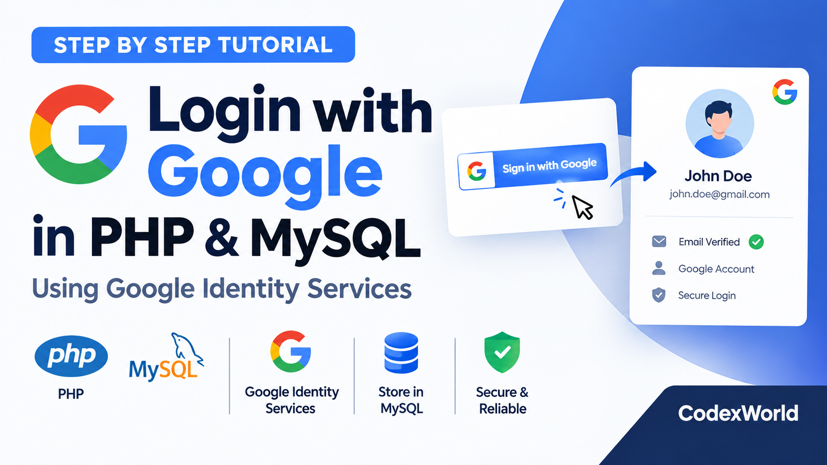 Login with Google Account using PHP and MySQL - CodexWorld