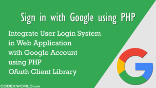 login-with-google-sign-in-api-sdk-library-using-php-codexworld