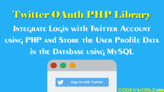 login-with-twitter-api-using-php-oauth-library-codexworld