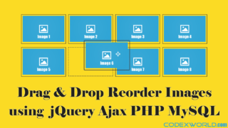 drag-drop-images-reorder-jquery-ui-ajax-php-mysql-touch-codexworld