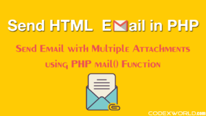 send-email-with-multiple-attachments-in-php-codexworld