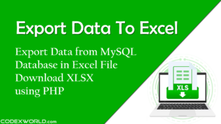 export-data-to-excel-xlsx-file-from-mysql-database-using-php-codexworld