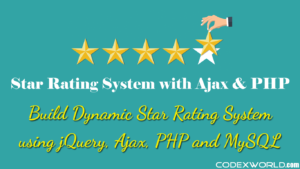 star-rating-system-with-jquery-ajax-php-codexworld