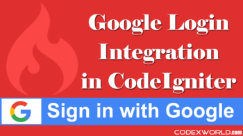 login-with-google-account-codeigniter-oauth-library-codexworld