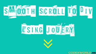 smooth-scroll-to-div-using-jquery-by-codexworld