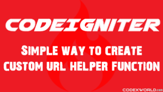 create-custom-url-helper-function-in-codeigniter-by-codexworld