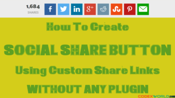 how-to-create-custom-social-share-links-by-codexworld