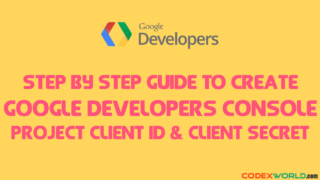 how-to-create-google-developers-console-project-by-codexworld