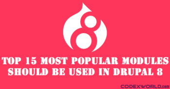 top-15-most-popular-modules-in-drupal-8-by-codexworld