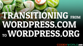 transitioning-guide-of-wordpress-com-to-wordpress-org-codexworld