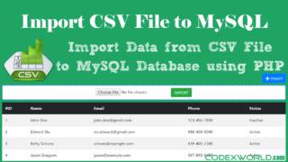 import-csv-file-data-into-mysql-database-using-php-codexworld