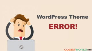 popular-wordpress-theme-errors-solutions-codexworld