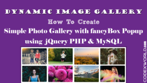 create-dynamic-image-gallery-with-database-jquery-php-mysql-codexworld