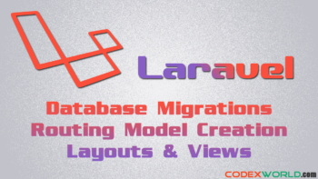 laravel-basic-tutorial-database-model-routing-layouts-views-codexworld