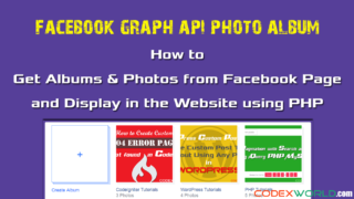 display-facebook-albums-photos-website-php-codexworld