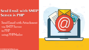 send-html-email-with-attachment-via-smtp-using-php-phpmailer-codexworld