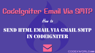 codeigniter-send-email-via-gmail-smtp-server-codexworld