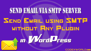 send-email-via-gmail-smtp-wordpress-codexworld