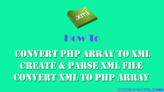 convert-array-to-xml-parse-read-file-php-codexworld