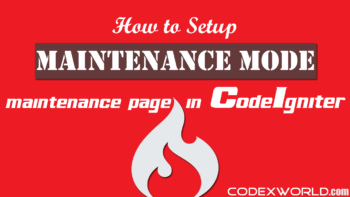 codeigniter-maintenance-mode-page-setup-codexworld