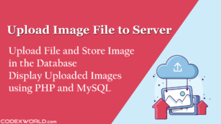 upload-store-image-file-in-database-server-php-mysql-codexworld