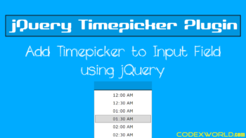 add-timepicker-to-input-field-using-jquery-plugin-codexworld