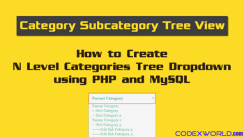 dynamic-category-subcategory-tree-dropdown-php-mysql-codexworld