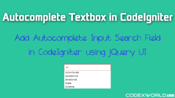 codeigniter-autocomplete-textbox-using-jquery-ui-codexworld