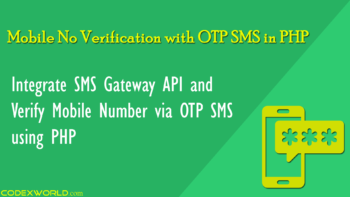 mobile-number-verification-otp-sms-gateway-api-in-php-codexworld