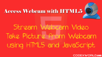 access-webcam-capture-image-take-picture-html5-javascript-codexworld