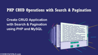 php-crud-operations-with-search-filter-pagination-using-mysql-codexworld