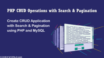 php-crud-operations-with-search-filter-pagination-using-mysql-codexworld