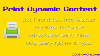 print-dynamic-content-using-javascript-jquery-php-mysql-codexworld