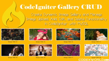 codeigniter-dynamic-image-gallery-crud-upload-add-edit-delete-codexworld