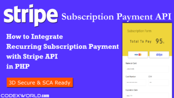 stripe-subscription-recurring-payment-api-integration-php-library-card-3ds-codexworld