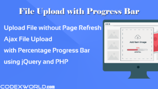 file-upload-with-progress-bar-using-jquery-ajax-php-codexworld