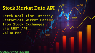 stock-market-data-api-real-time-historical-with-php-codexworld