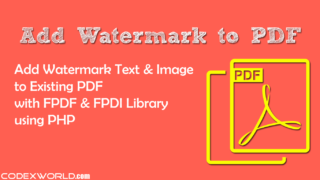 add-watermark-to-existing-pdf-with-fpdf-fpdi-using-php-codexworld