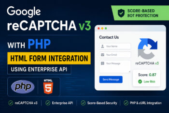 integrate-google-score-based-recaptcha-v3-in-php-html-form-using-enterprise-api