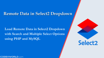 remote-data-in-select2-dropdown-with-ajax-using-php-codexworld