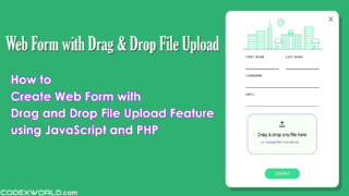 create-web-form-with-drag-and-drop-file-upload-using-javascript-php-codexworld